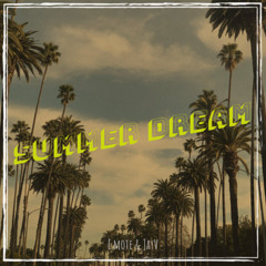 E.mote x JayV - Summer Dream