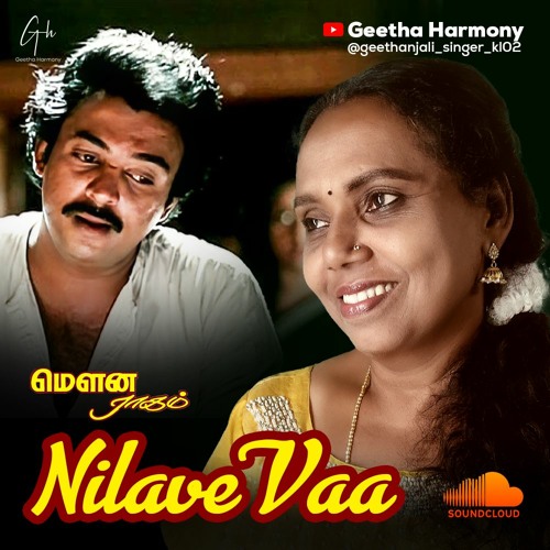 Nilave Vaa Vocal by Geethanjali