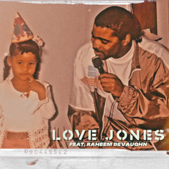 Love Jones( Feat. Raheem Devaughn )