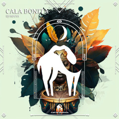 DJ HØUSS - Cala Bonita [Cafe De Anatolia]