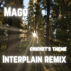 Crickets Theme (Interplain Remix)