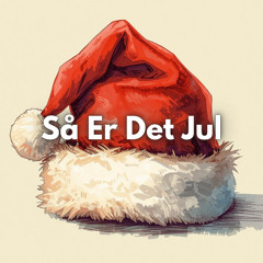 Så Er Det Jul