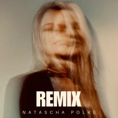 Natascha Polke  - Two Faced Remix - El Tony Challenge
