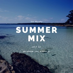 SUMMER 2022 'JULY MIX