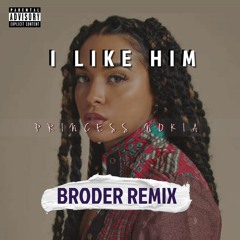 Princess Nokia - I Like Him (BRODER Remix) | FREE DOWNLOAD