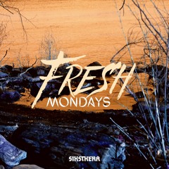 Fresh Mondays II