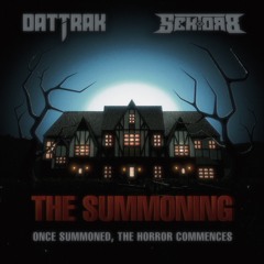 DatTrak x SEKTOR 8 - The Summoning