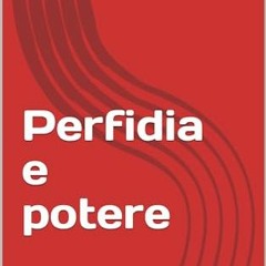 TÉLÉCHARGER Perfidia e potere (Italian Edition) au format EPUB HMxZj