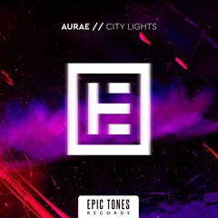 AURAE - City Lights