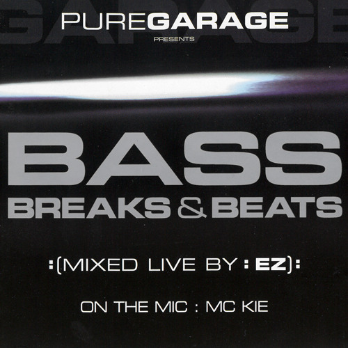 DJ EZ Feat. MC Kie - Bass Breaks & Beats (Disc 1)