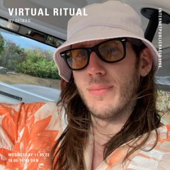 // Virtual Ritual - 030 - IPR 11.5.22