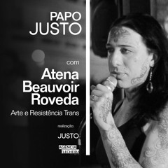Papo Justo com Atena Beauvoir Roveda