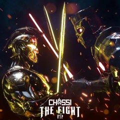 Chassi - The Fight (VIP)
