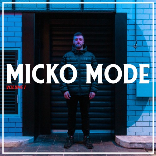 MICKOMODE VOL.1