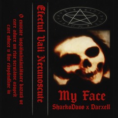My Face ft Darxell