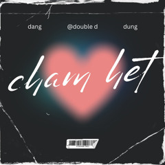 cham het - dang x dung