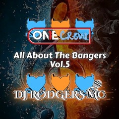 All About The Bangers Vol.5