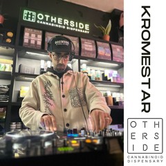 Kromestar - Live @ Otherside