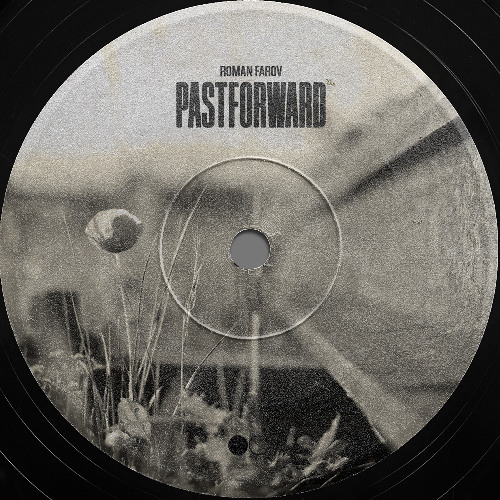 PASTFORWARD [FREE DOWNLOAD]