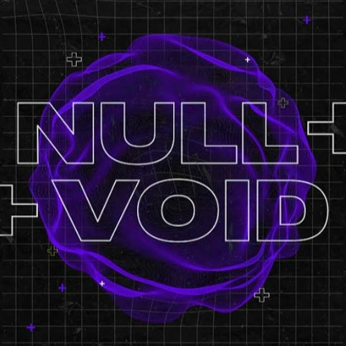 Null+Voidcast