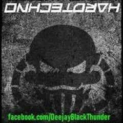 BlackThunder @ THUNDER´S BASE 22.02.2020 (Hardtechno)