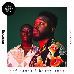 The Cover Mix: Sef Kombo & Kitty Amor