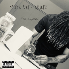 VIOLENT NIINE