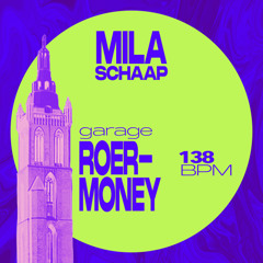 Roer-Money | Mila Schaap (Original Mix) [Free Download]