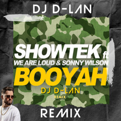 DJ D-LAN - BOOYAH (AFRO VERSION PITCH)