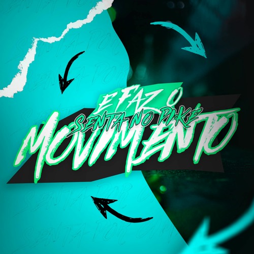 MTG - SENTA NO PIKE E FAZ O MOVIMENTO - MATHEUS PROD