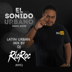 EP001: DJ Ric Roc - Latin Urban Mix