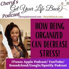 How Being Organized Can Decrease Stress
