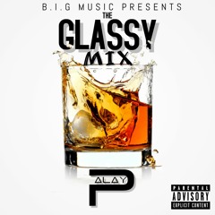 The Glassy Mix - DJ PALAY