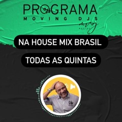 DJ Le Araujo - Programa Moving DJs 2024