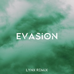 Abdn & LeDrips - Evasion (Lynx Remix)
