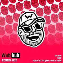 WUB HUB DECEMBER DROP EP