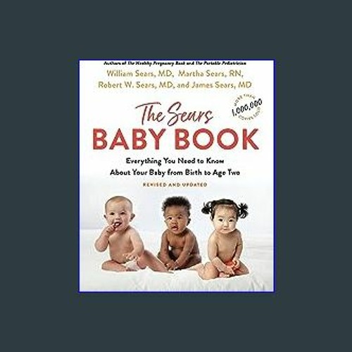 Stream {READ} The Sears Baby Book Everything You Need to Know About