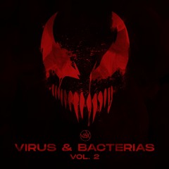 Vazteria X - Virus & Bacterias Vol.2 [FREE DOWNLOAD]