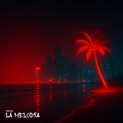 LA MELODÍA