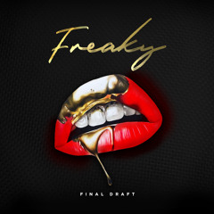 Final Draft - Freaky