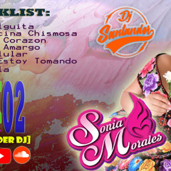 MIX SONIA MORALES VOL. 02 - @Exclusivo - (To radio) - [Santander DJ] - OCT 2020