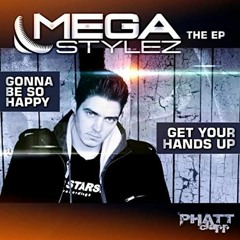 Megastylez - Gonna Be So Happy (Motastylez Remix)
