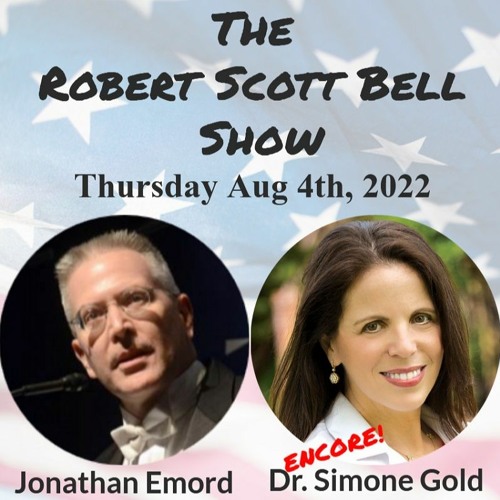 The RSB Show 8-4-22 - Jonathan Emord, Public Health, China Vs Nancy Pelosi, Dr. Simone Gold