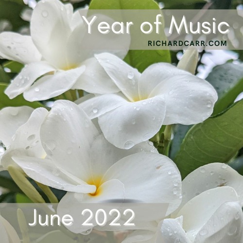 Year of Music: June 20, 2022