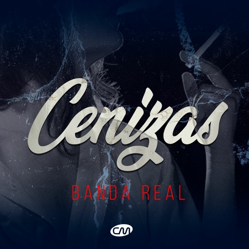 Banda Real - Cenizas