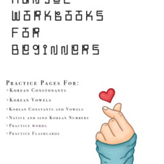 [ACCESS] EPUB ☑️ Hangul Workbooks For Beginners: Korean Writing Practice Notebook by