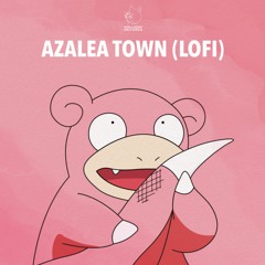 Azalea Town (Lofi Remix)