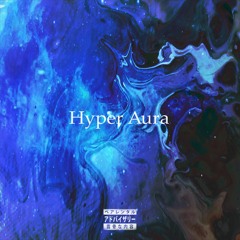 Hyper Aura