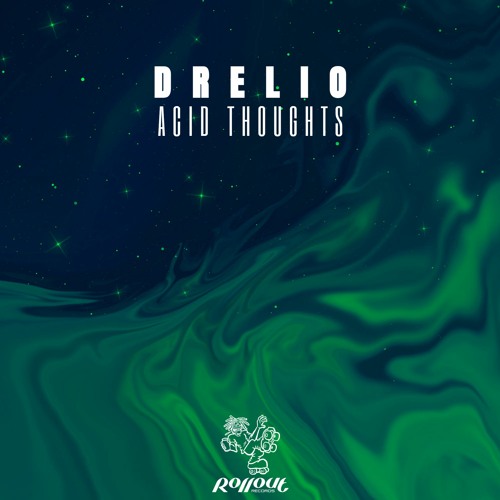 Drelio - Acid Thoughts (FREE DL)