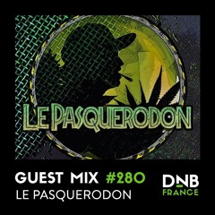Guest Mix #280 - Le Pasquerodon